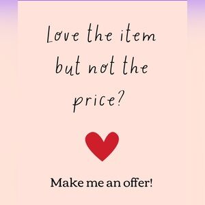 Make me an offer! 😊